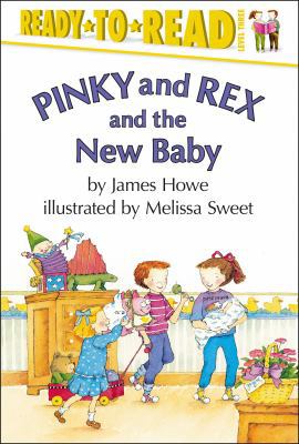 Pinky and Rex and the New Baby: Ready-To-Read L... 0689317174 Book Cover