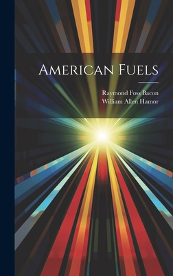 American Fuels 1020190248 Book Cover