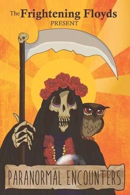 Paranormal Encounters 1733548203 Book Cover