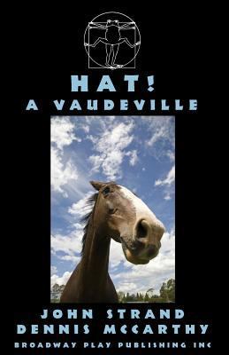 Hat! A Vaudeville 0881454664 Book Cover