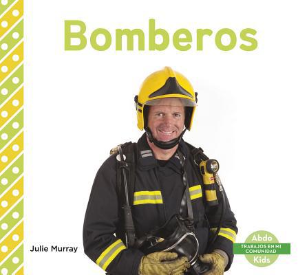 Bomberos [Spanish] 1496607198 Book Cover