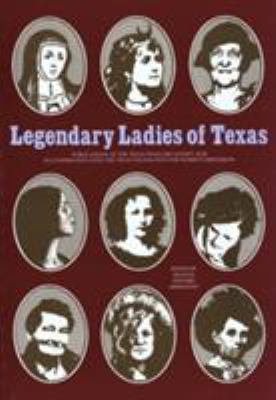 Legendary Ladies of Texas 0929398750 Book Cover