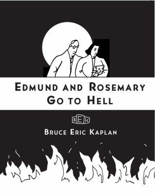 Edmund and Rosemary Go to Hell: A Story We All ... 1416545514 Book Cover