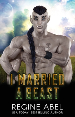 I Married A Beast 1998857271 Book Cover