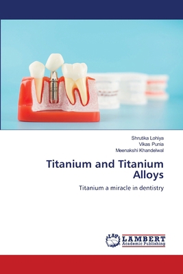 Titanium and Titanium Alloys 6207485459 Book Cover