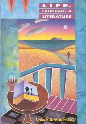 Life, Language, & Literature 0838439659 Book Cover