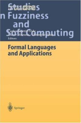 Formal Languages and Applications 3540209077 Book Cover