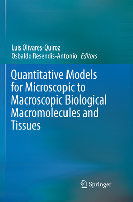 Quantitative Models for Microscopic to Macrosco... 3030088952 Book Cover