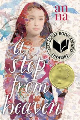 A Step from Heaven 1481442368 Book Cover