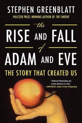 The Rise and Fall of Adam and Eve 0393356264 Book Cover