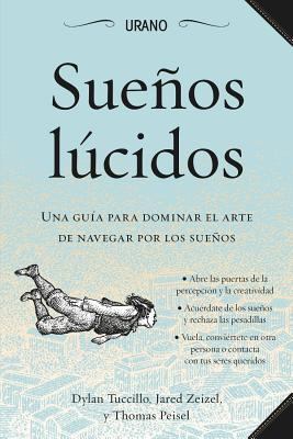 Suenos Lucidos [Spanish] 8479538597 Book Cover