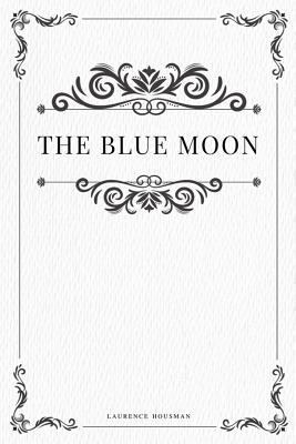 The Blue Moon 1979216045 Book Cover