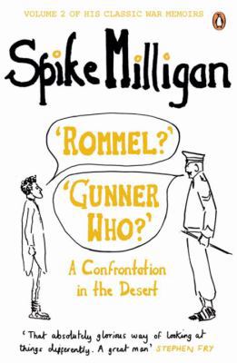 War Memoirs Rommel? Gunner Who? Volume 2 (Spike... 0241958105 Book Cover