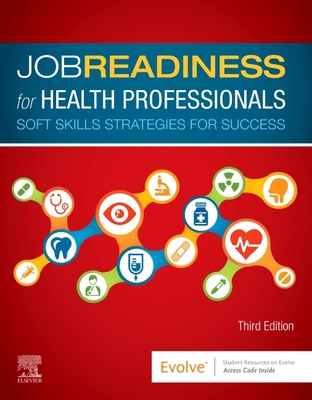Job Readiness for Health Professionals: Soft Sk... 0323635997 Book Cover