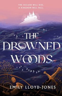 The Drowned Woods: The Sunday Times Bestselling... 1399703978 Book Cover