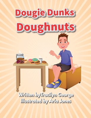 Dougie Dunks Doughnuts 177948559X Book Cover