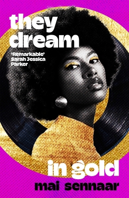 They Dream In Gold 1035033704 Book Cover