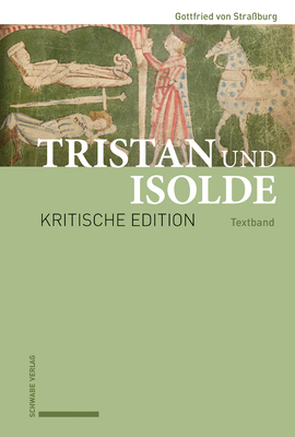 Tristan Und Isolde: Kritische Edition Des Roman... [German] 3796545335 Book Cover