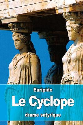 Le Cyclope [French] 1530681790 Book Cover