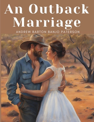 An Outback Marriage 1835916368 Book Cover