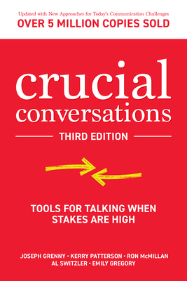 Crucial Conversations: Tools for Talking When S... 1260474186 Book Cover