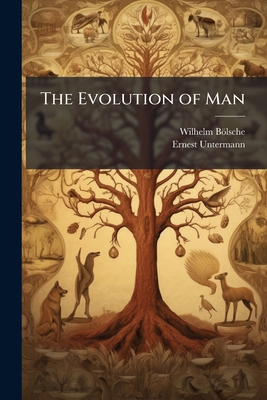 The Evolution of Man 1177507412 Book Cover