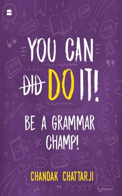 You Can Do It! Be a Grammar Champ! 9354224687 Book Cover