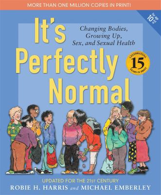 It's Perfectly Normal: Changing Bodies, Growing... 0763644838 Book Cover