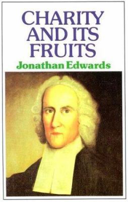 Charity & Its Fruits 0851513514 Book Cover