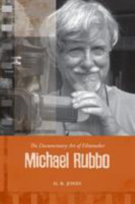 The Documentary Art of Filmmaker Michael Rubbo 1552388700 Book Cover