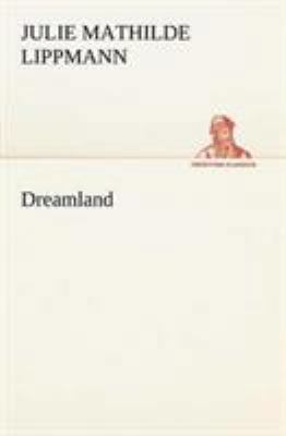 Dreamland 3849148521 Book Cover