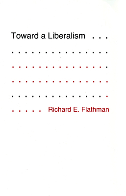 Toward a Liberalism 0801495369 Book Cover