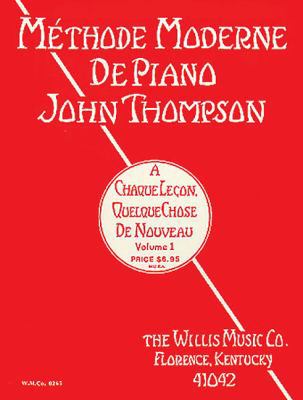 John Thompson's Modern Course for the Piano - F... 1480305421 Book Cover