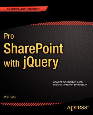 Pro SharePoint with jQuery 1430240989 Book Cover