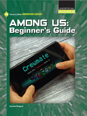 Among Us: Beginner's Guide 153418919X Book Cover