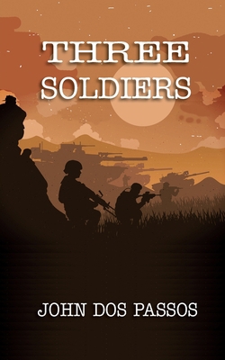 Three Soldiers 1641813709 Book Cover