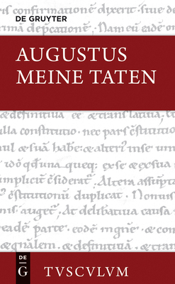 Meine Taten / Res Gestae Divi Augusti [German] 3110367610 Book Cover