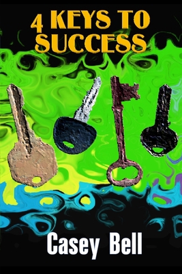 4 Keys to Success B08FP54P4G Book Cover
