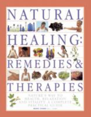 Natural Healing Remedies & Therapies 1843098784 Book Cover