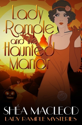 Lady Rample and the Haunted Manor 1698533721 Book Cover