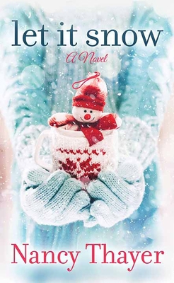 Let It Snow [Large Print] 1643584162 Book Cover