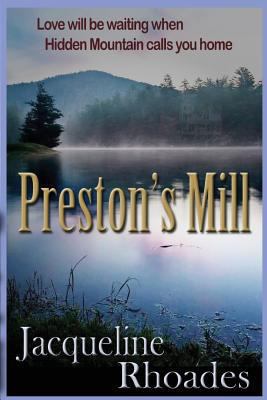 Preston's Mill: Hidden Mountain Series 1494909693 Book Cover