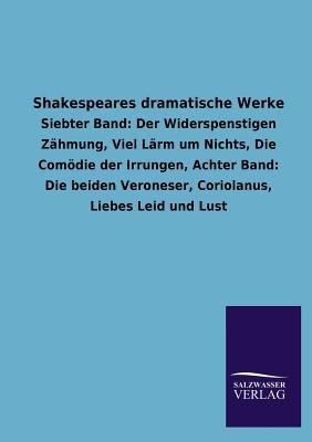 Shakespeares dramatische Werke [German] 3846024295 Book Cover