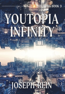 Youtopia Infinity: A Techno-Thriller B0GHZM3RH7 Book Cover