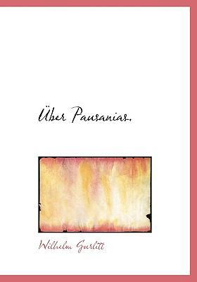 Uber Pausanias. [German] 1117701530 Book Cover