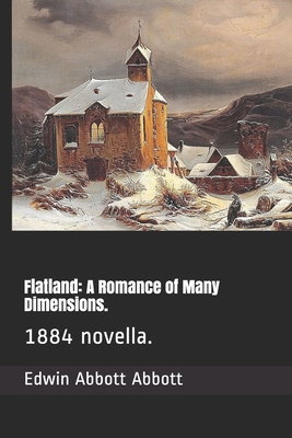 Flatland: A Romance of Many Dimensions.: 1884 n... B092PB7SZ1 Book Cover