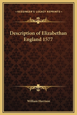 Description of Elizabethan England 1577 1169248217 Book Cover