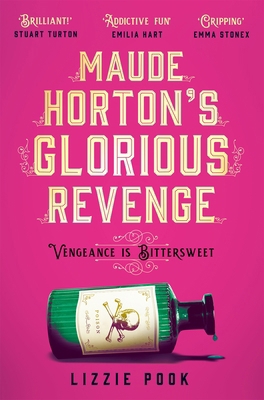Maude Horton's Glorious Revenge 1529072921 Book Cover