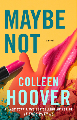 Maybe Not: A Novella [Large Print] B0BFXK7TB2 Book Cover