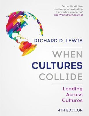 When Cultures Collide: Leading Across Cultures 147368482X Book Cover